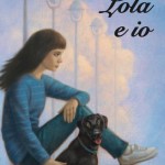 Dopo la lettura di Lola e io